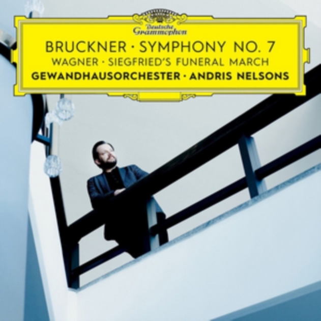 Bruckner: Symphony No. 7/Wagner: Siegfried's Funeral March