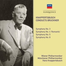 Knappertsbusch Conducts Bruckner: Symphony No. 3/Symphony...