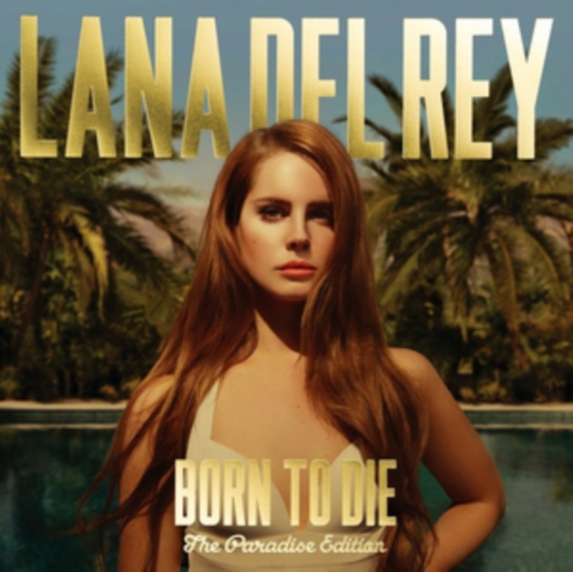 Born to Die