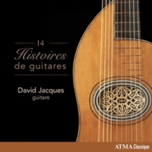 David Jacques: 14 Histoires De Guitares