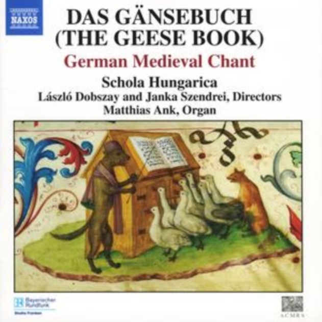 Das Gansebuch (The Geese Book), German Medieval Chant