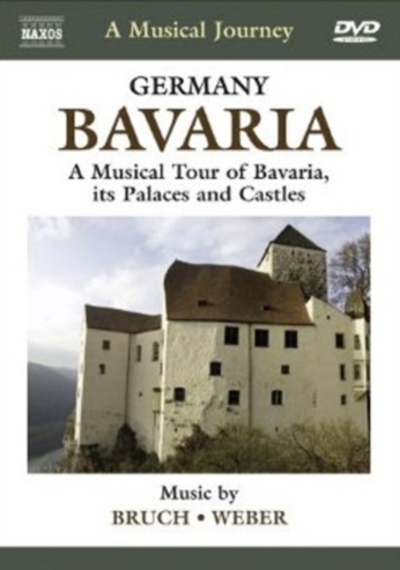 A Musical Journey: Bavaria