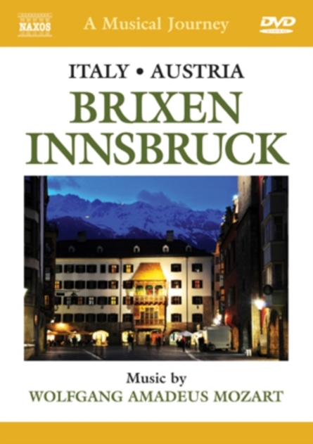 A Musical Journey: Italy/Austria - Brixen/Innsbruck