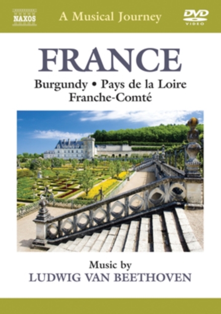 A Musical Journey: France - Burgundy, Pays De La Loire,...