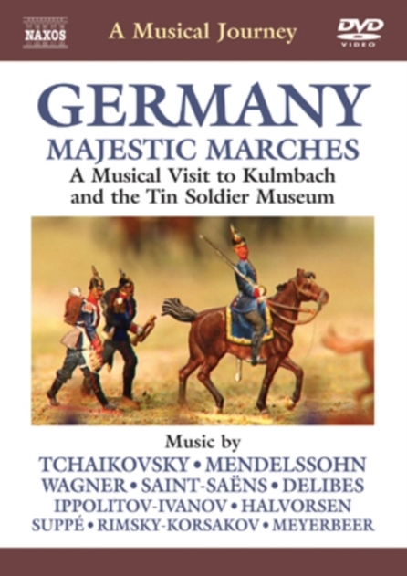 A Musical Journey: Germany - Majestic Marches