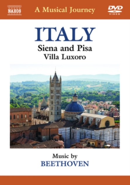 A Musical Journey: Italy - Sienna, Pisa and Villa Luxoro