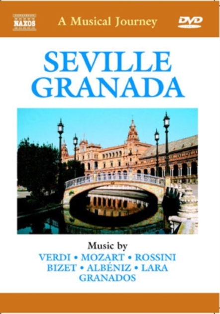A Musical Journey: Seville, Granada