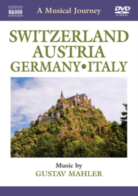 A Musical Journey: Switzerland/Austria/Germany/Italy