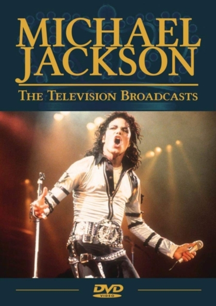 Michael Jackson: The Television Broadcasts