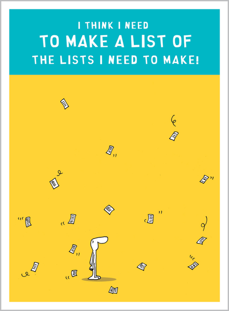 Image of I Think I Need To Make A List Humorous Card