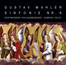 Gustav Mahler: Sinfonie Nr. 8