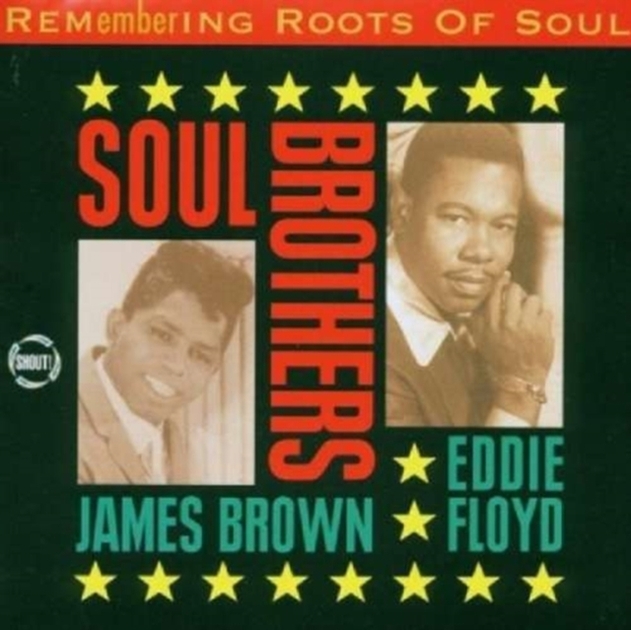 Remembering the Roots of Soul 3: Soul Brothers