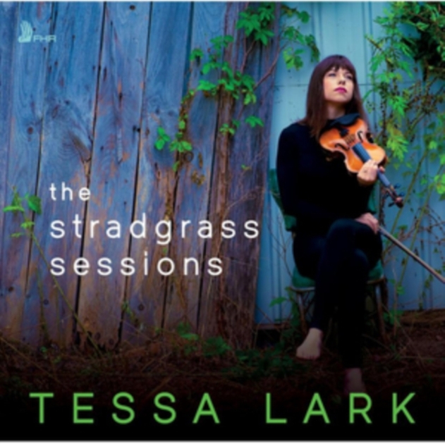 Tessa Lark: The Stradgrass Sessions