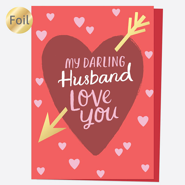 Image of Dotty About Paper Valentine's Day Card Luxury Foil Heart & Arrow Darling Husband