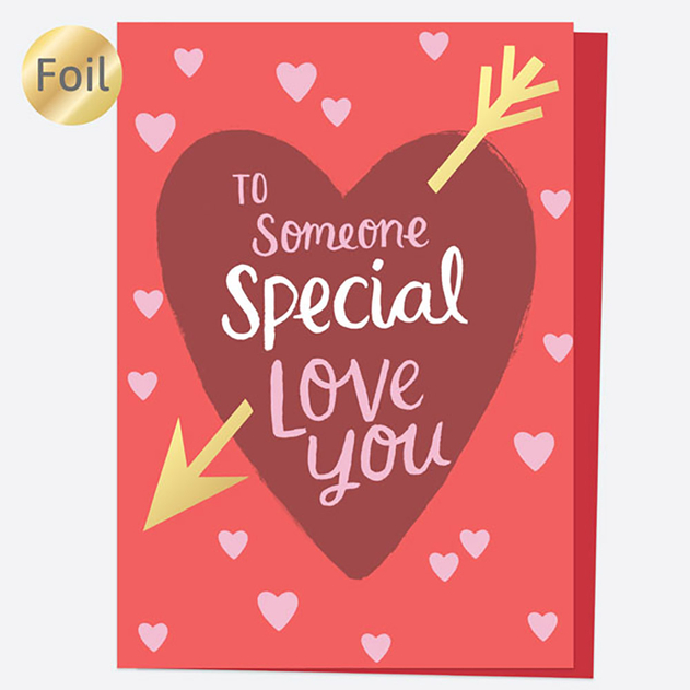 Image of Dotty About Paper Valentine's Day Card Luxury Foil Heart & Arrow Someone Special