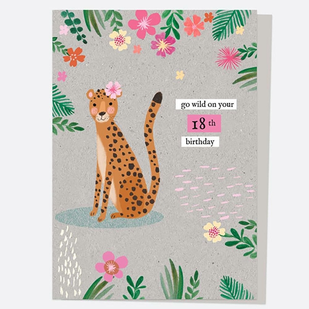 Image of Dotty About Paper Wild At Heart Leopard Happy 18th Birthday Card