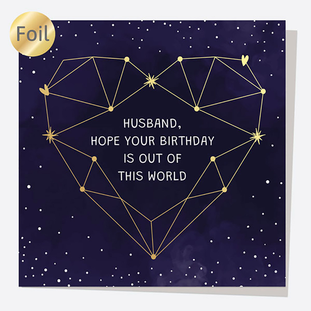 Image of Dotty About Paper Luxury Foil Constellation Heart Out Of This World Husband Birthday Card