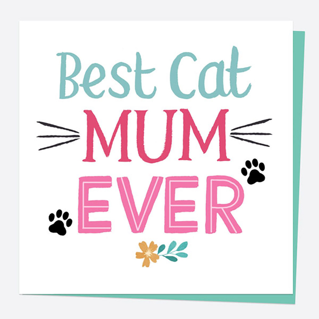 Image of Dotty About Paper Best Cat Mum Ever Mother's Day Card