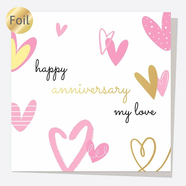 Image of Dotty About Paper Luxury Foil Scattered Hearts My Love Anniversary Card