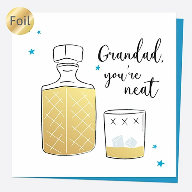 Image of Dotty About Paper Luxury Foil Birthday Whiskey Grandad You're Neat Card