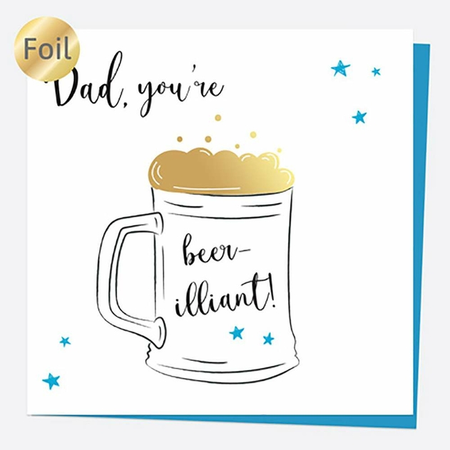 Image of Dotty About Paper Luxury Foil Birthday Glass of Beer Dad Card