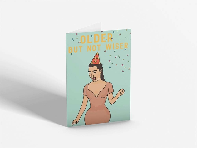 Image of Kazvare Made It Older But Not Wiser Birthday Card