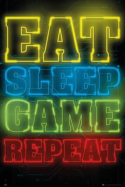 Image of Eat Sleep Game Repeat Gaming Poster