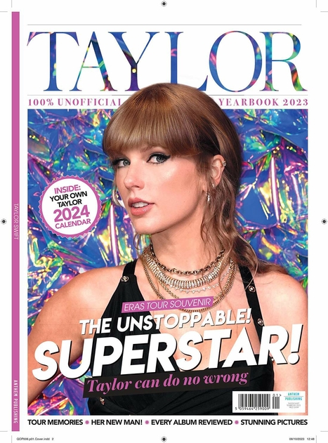 The Unstoppable Superstar 100 Unofficial Taylor Swift Yearbook 2024 magazine