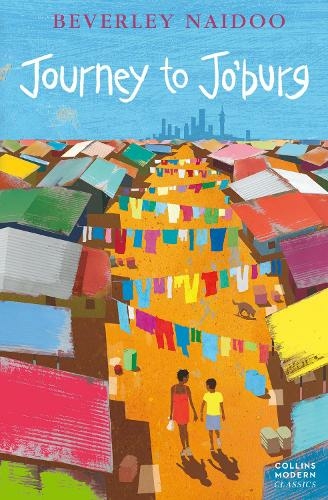 Journey to Jo'Burg: (HarperCollins Children's Modern Classics)