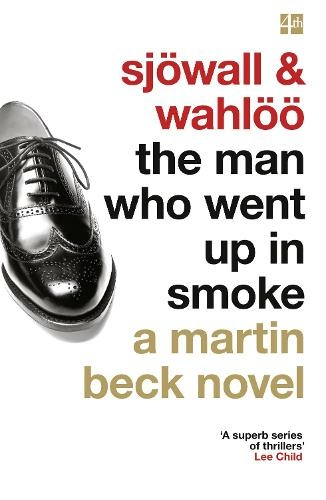 The Man Who Went Up in Smoke: (A Martin Beck Novel Book 2)