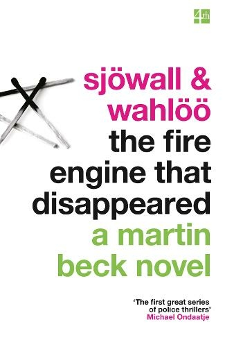 The Fire Engine That Disappeared: (A Martin Beck Novel Book 5)
