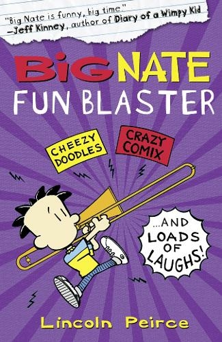 Big Nate Fun Blaster: (Big Nate)
