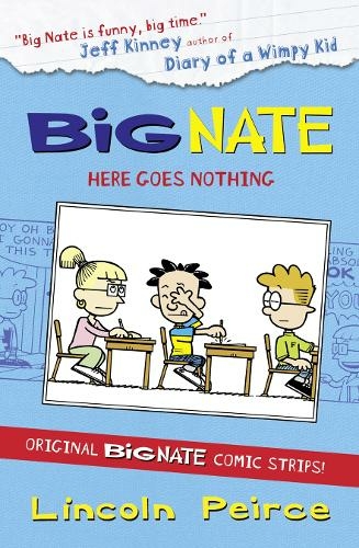 Big Nate Compilation 2: Here Goes Nothing: (Big Nate)
