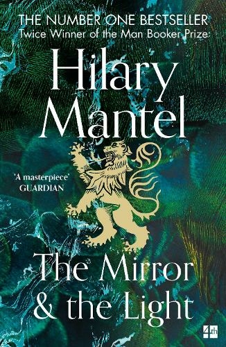 The Mirror and the Light: (The Wolf Hall Trilogy)