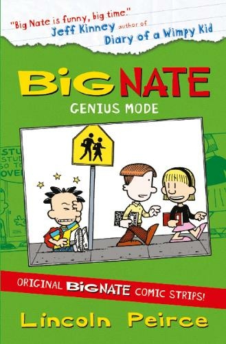 Big Nate Compilation 3: Genius Mode: (Big Nate)