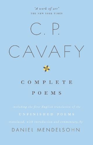 The Complete Poems of C.P. Cavafy