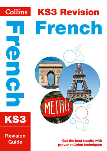 ks3 french revision guide years 7 8 and 9 home learning and school