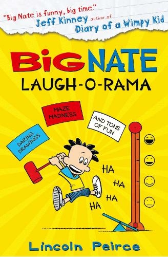 Big Nate: Laugh-O-Rama: (Big Nate)