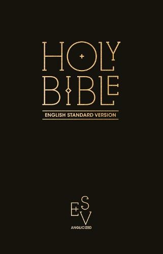 Holy Bible: English Standard Version (ESV) Anglicised Pew Bible (Black Colour): (Collins Anglicised ESV Bibles)