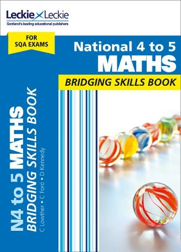 National 4 to 5 Maths Bridging Skills Book: Prepare for Sns-Brigh10