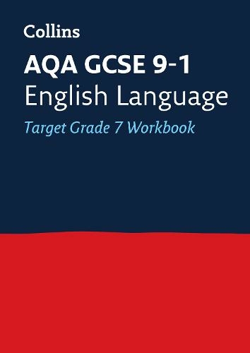 Aqa Gcse 9 1 English Language Exam Practice Workbook Grade 7 Ideal For Home Learning 22 And 23 Exams Collins Gcse Grade 9 1 Revision Whsmith