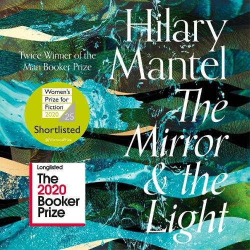 The Mirror and the Light: (The Wolf Hall Trilogy Abridged edition)