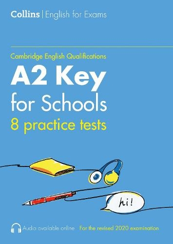 Practice Tests for A2 Key for Schools (KET) (Volume 1): (Collins Cambridge English)