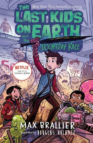 The Last Kids on Earth and the Doomsday Race: (The Last Kids on Earth)