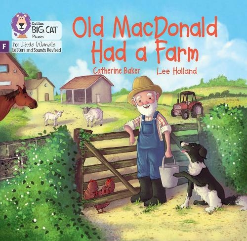 Old MacDonald had a Farm: Foundations for Phonics (Big Cat Phonics for Little Wandle Letters and Sounds Revised)