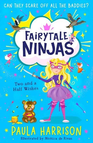 Two and a Half Wishes: (Fairytale Ninjas Book 3)