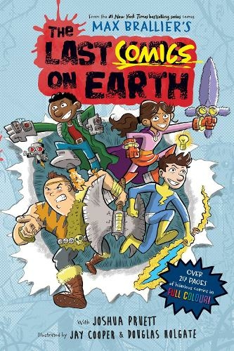 The Last Comics on Earth: (The Last Kids on Earth)