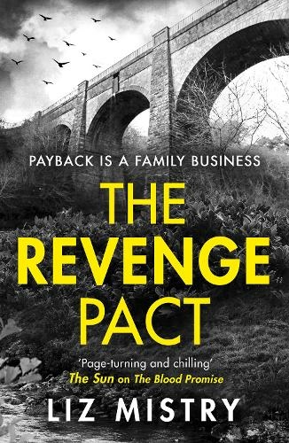 The Revenge Pact: (The Solanki and McQueen Crime Series Book 2)