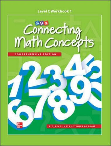 Connecting Math Concepts Level C Workbook 1 Connecting Math Concepts 2nd Edition Whsmith