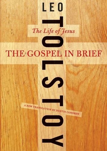 The Gospel in Brief: The Life of Jesus (Harper Perennial Modern Thought)